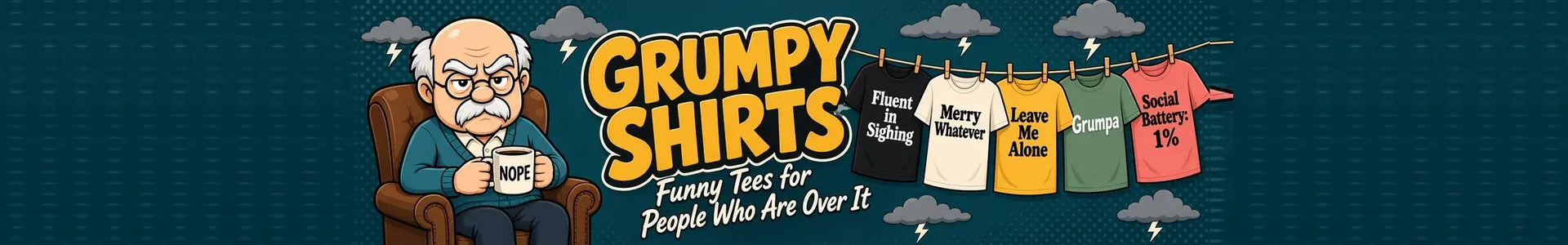 Banner for Grumpy Shirts